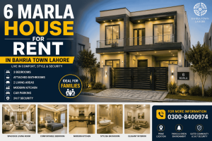 Modern 6 marla house for rent in Bahria Town Lahore featuring spacious bedrooms, stylish interior, parking area, and secure surroundings.