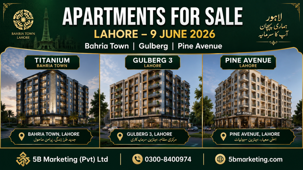 Apartments for Sale in Lahore 2026 – Bahria Town, Gulberg & Pine Ave