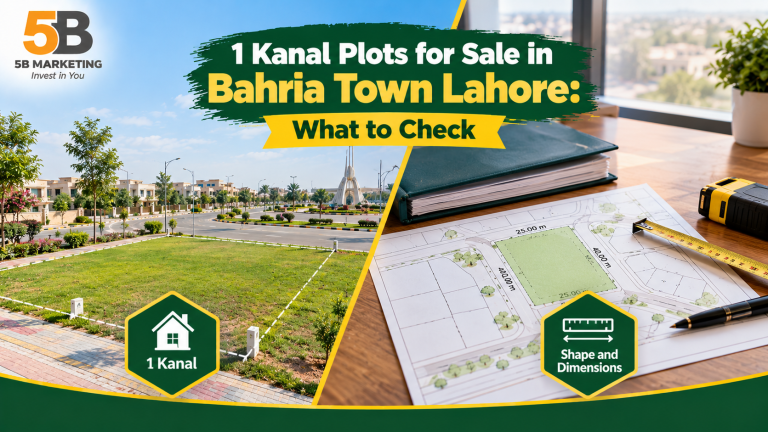 1 Kanal Plots for Sale in Bahria Town Lahore: What to Check