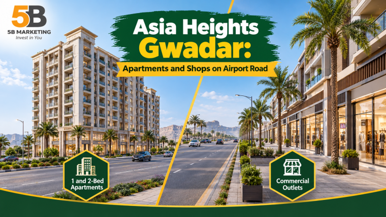 Asia Heights Gwadar: Apartments and Shops on Airport Road