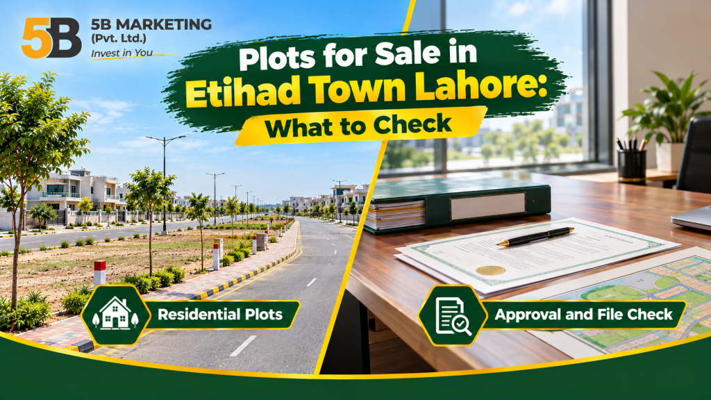 Plots for sale in Etihad Town Lahore, residential plots and approval file checks
